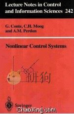 Lecture Notes in Control and Information Sciences 242 Nonlinear Control Systems An Algebraic Setting（1999 PDF版）