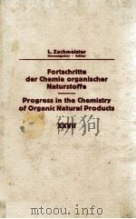 FORTSCHRITTE DER CHEMIE ORGANISCHER NATURSTOFFE PROGRESS IN THE CHEMISTRY OF ORGANIC NATURAL PRODUC 1969 PDF电子版封面