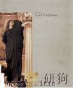 The art of Lord Leighton PDF电子版封面 0714829579