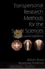 TRANSPERSONAL RESEARCH METHODS FOR THE SOCIAL SCIENCES PDF电子版封面 0761910123