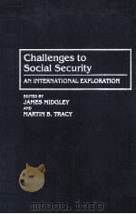 CHALLENGES TO SOCIAL SECURITY PDF电子版封面 9780865692442
