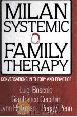 MILAN SYSTEMIC FAMILY THERAPY PDF电子版封面 9780465045969