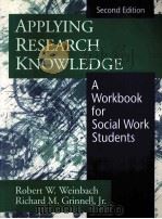APPLYING RESEARCH KNOWLEDGE A WORKBOOK FOR SOCIAL WORK STUDENTS（ PDF版）