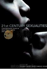 21ST CENTURY SEXUALITIES PDF电子版封面 9780415773075