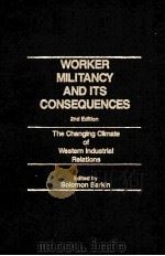 WORKER MILITANCY AND ITS CONSEQUENCES 2ND EDITION（ PDF版）