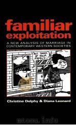 FAMILIAR EXPLOITATION PDF电子版封面 9780745609850