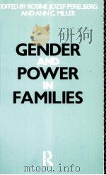 GENDER AND POWER IN FAMILIES PDF电子版封面 9780415049115