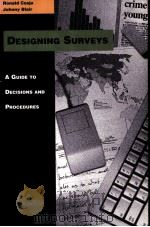 DESIGNING SURVEYS A GUIDE TO DECISIONS AND PROCEDURES（ PDF版）