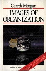 IMAGES OF ORGANIZATION PDF电子版封面 9780761906346