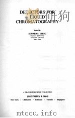 DETECTORS FOR LIQUID CHROMATOGRAPHY 1986 PDF电子版封面 0471821691