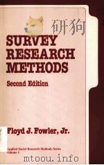 SURVEY RESEARCH METHODS SECOND EDITION PDF电子版封面 0803950497
