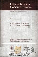 Lecture Notes in Computer Science 51 Matrix Eigensystem Routines-EISPACK Guide Extension（1977 PDF版）