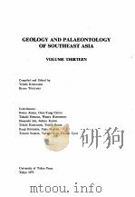GEOLOGY AND PLATEONOTOLOGY OF SOUTHEAT ASIA VOLUEM THIRTEEN 1973 PDF电子版封面