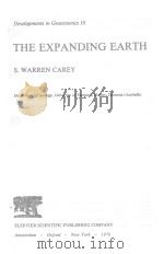 DEVELOPMENTS IN GEOTECTONICS 10 THE EXPANDING EARTH 1976 PDF电子版封面 0444414851