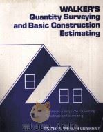 WALKER'S QUANTITY SURVEYING AND BASIC CONSTRUCTION ESTIMATING（1981 PDF版）