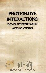 PROTEIN-DYE INTERACTIONS:DEVELOPMENTS AND APPLICATIONS（1989 PDF版）