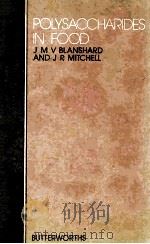 POLYSACCHARIDES IN FOOD 1979 PDF电子版封面 0408106182