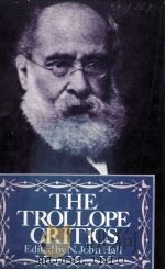 THE TROLLOPE CRITICS   1981  PDF电子版封面  0333262980   