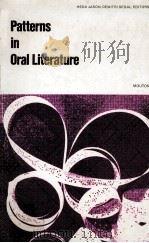 PATTERNS IN ORAL LITERATURE   1977  PDF电子版封面  9027979693   