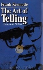 THE ART OF TELLING ESSAYS ON FICTION（1983 PDF版）