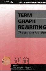 Term Graph Rewriting Theory and Practice 1993 PDF电子版封面 0471935670