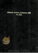 Multimedia Hardware Architectures 1998   1998  PDF电子版封面  0819427519   
