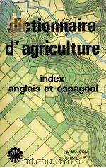 DICTIONNAIRE D'AGRICULTURE ET DES SCIENCES ANNEXES（1977 PDF版）