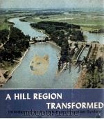 A HILL REGION TRANSFORMED INTRODUCING THE PI-SHIH-HANG IRRIGATION SYSTEM 1979 PDF电子版封面