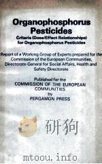 ORGANOPHOSPHORUS PESTICIDES 1977 PDF电子版封面 0080219934