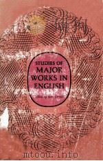 STUDIES OF MAJOR WORKS IN ENGLISH 1968 PDF电子版封面