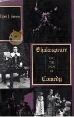 SHAKESPEARE AND THE ENDS OF COMEDY 1991 PDF电子版封面 0253330947