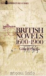 PAN LITERATURE GUIDES AN INTRODUCTION TO FIFTH BRITISH NOVELS 1600-1900 1980 PDF电子版封面 0330257005