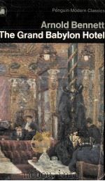 The Grand Babylon Hotel A Fantasia on Modern Themes 1938 PDF电子版封面
