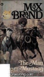 The Man From Mustang 1933 PDF电子版封面 0446863114