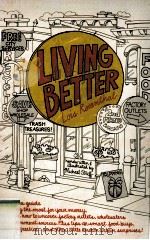 LIVING BETTER 1978 PDF电子版封面 0911654593