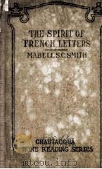 THE SPIRIT OF FRENCH LETTERS 1912 PDF电子版封面