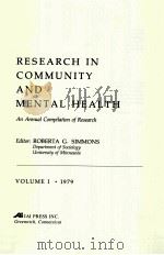 RESEARCH IN COMMUNITY AND MENTAL HEALTH VOLUME 1 ·1979 PDF电子版封面