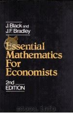 ESSENTAL MATHEMATICS FOR ECONOMISTS SECOND EDITION   1980  PDF电子版封面  0471276596   