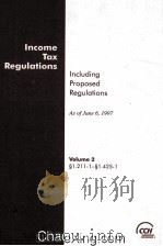 INCOME TAX REGULATIONS INCLUDING PROPOSED REGULATIONS VOLUME 2 1997 PDF电子版封面