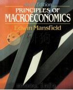 PRINCIPLES OF MACROECONOMICS EDWIN MANSFIELD SIXTH EDITION 1989 PDF电子版封面 0393957098