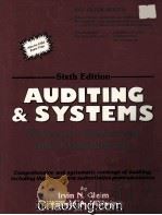 AUDITING & SYSTEMS OBJECTIVE QUESTIONS AND EXPLANATIONS SIXTH EDITION 1995 PDF电子版封面 0917537742