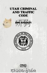 UTAH CRIMINAL AND TRAFFIC CODE  1998 EDITION（1998 PDF版）