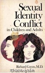 SEXUAL IDENTITY CONFLICT IN CHILDREN AND ADULTS 1974 PDF电子版封面