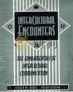 INTERCULTURAL ENCOUNTERS:THE FUNDAMENTALS OF INTERCULTURAL COMMUNICATION（1995 PDF版）