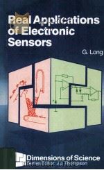 REAL APPLICATIONS OF ELECTRONIC SENSORS 1989 PDF电子版封面 033346107X