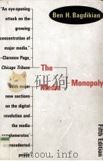 THE MEDIA MONOPOLY FIFTH EDITION   1997  PDF电子版封面  0807061557   