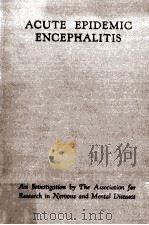 Acute Epidemic Encephalitis 1921 PDF电子版封面