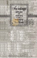 Sociology Applied to Nursing Second Edition 1945 PDF电子版封面