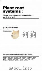 PLANT ROOT SYSTEMS:THEIR FUNCTION AND INTERACTION WITH THE SOIL（1977 PDF版）