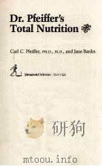 DR. PFEIFFER'S TOTAL NUTRITION 1980 PDF电子版封面 0671240595